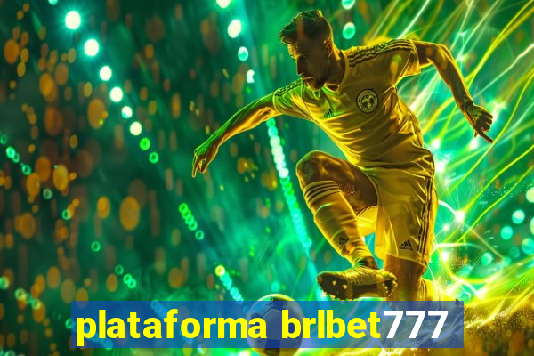 plataforma brlbet777